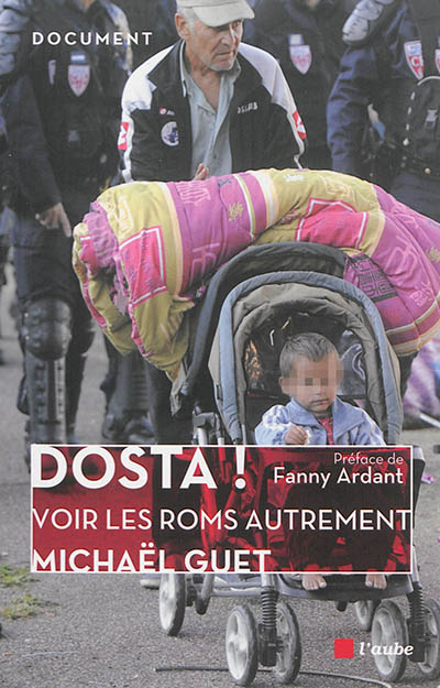 Dosta ! : Voir les Roms autrement