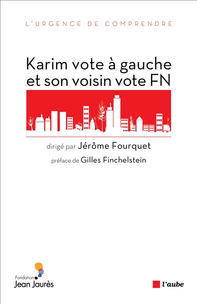 Karim vote à gauche et son voisin vote FN : Sociologie électorale de l'" immigration "