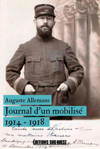 Journal d'un mobilisé 1914 - 1918 : notes et extraits de correspondance