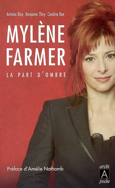 Mylène Farmer : La part d'ombre