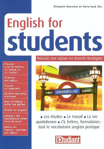 English for Students : Réussir son séjour en Grande-Bretagne
