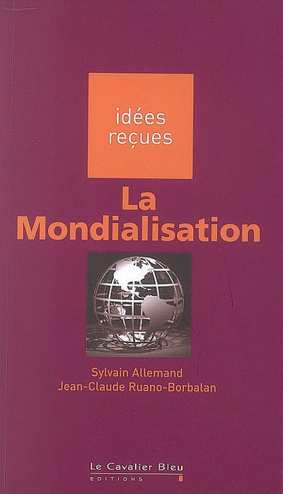 La Mondialisation Ed. 3