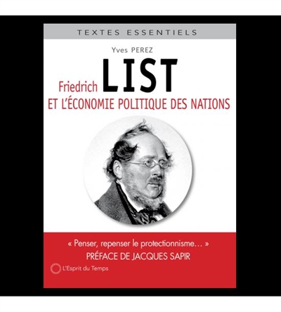 Friedrich List et l’économie des nations