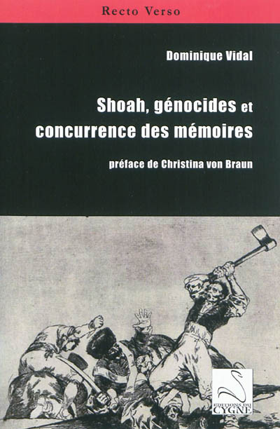Shoah, génocide et concurrence des mémoires