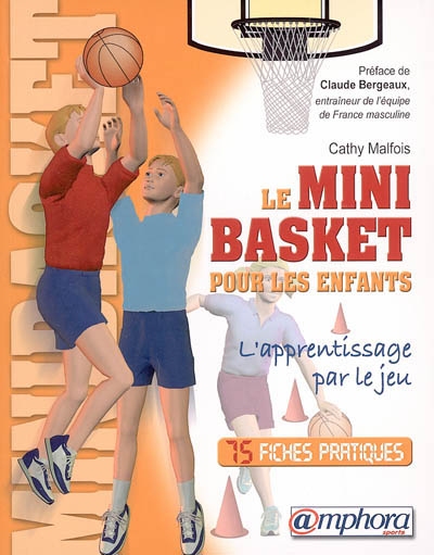 Le Mini Basket pour les enfants
