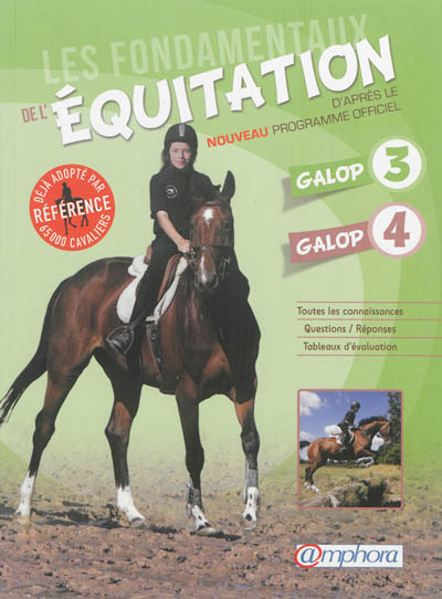 Les fondamentaux de l'équitation - Galop 3 et 4