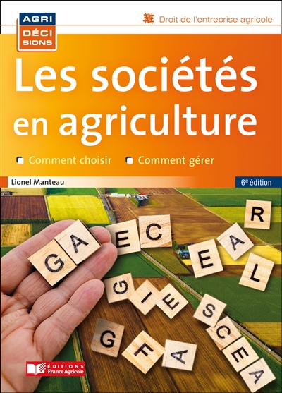 Les sociétés en agriculture Ed. 6