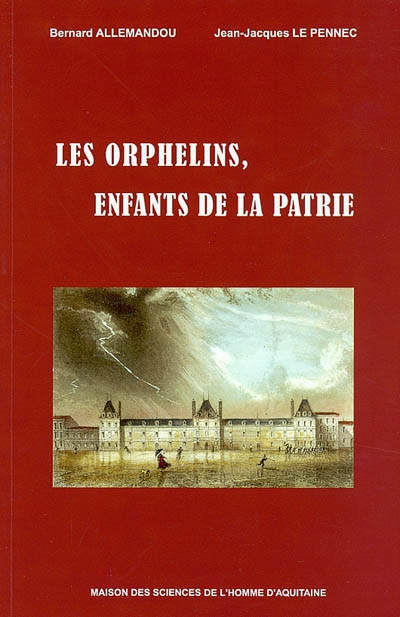Les orphelins, enfants de la patrie à Bordeaux sous la Révolution