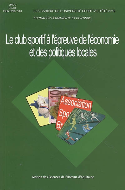 Cahiers de l'USE n°18 - Le club sportif à l'épreuve de l'économie et des politiques locales