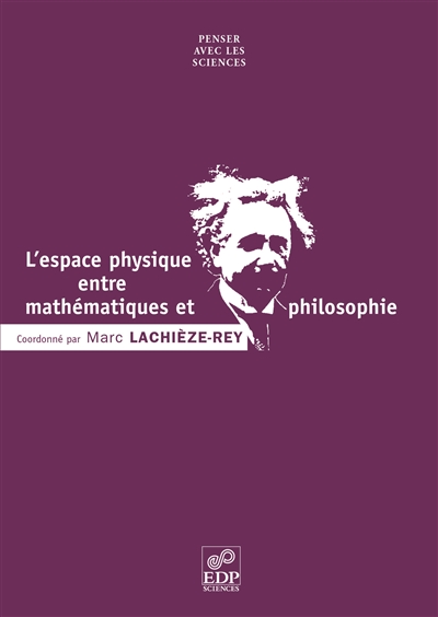 Espace physique entre mathématiques et philosophie