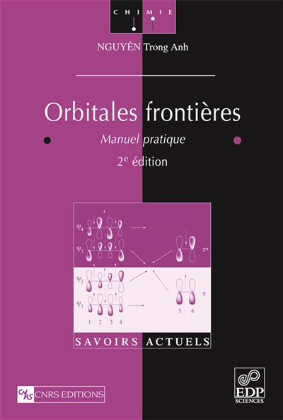 Orbitales frontières (2e édition) : Manuel pratique