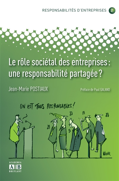 Le rôle sociétal des entreprises : une responsabilité partagée?