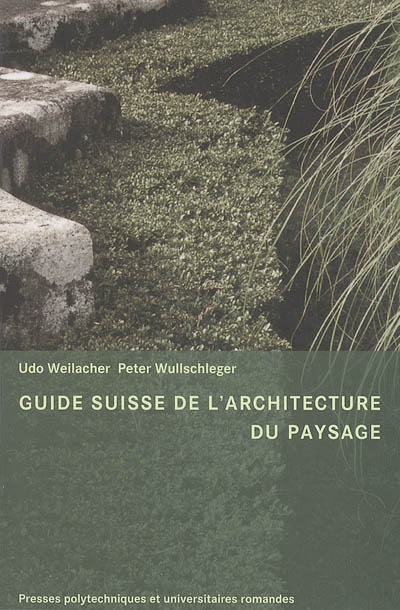 Guide Suisse de l'architecture du paysage Ed. 1