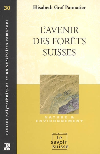 L'avenir des forêts suisses Ed. 1
