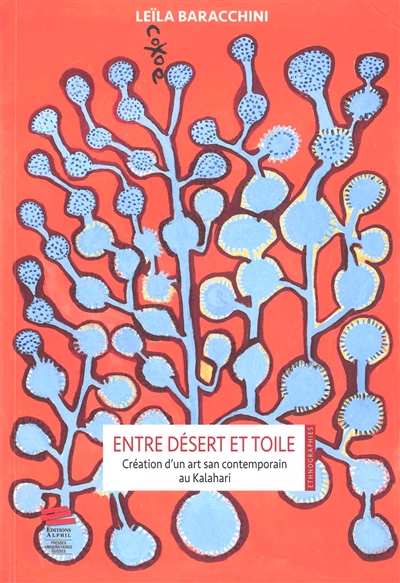Entre désert et toile : Création d’un art san contemporain au Kalahari