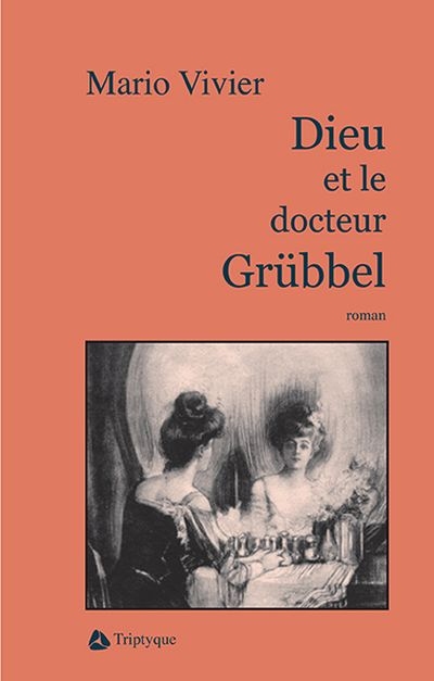 Dieu et le docteur Grübbel