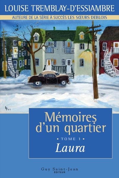 Mémoires d'un quartier, tome 1 : Laura