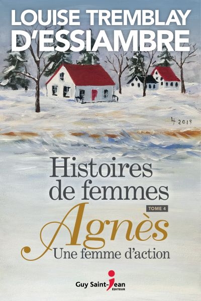 Histoires de femmes, tome 4 : Agnès une femme d'action