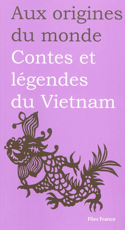 Contes et légendes de Vietnam