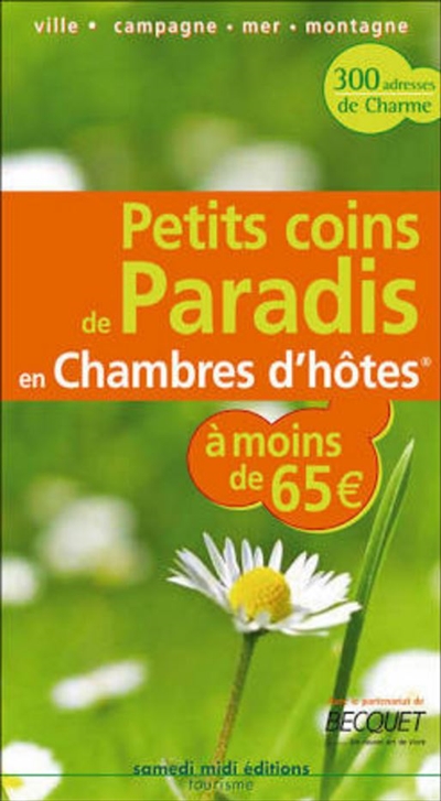 Petits coins de paradis en chambres d'hôtes : Bons plans à moins de 65 euros