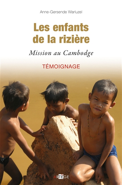 Les enfants de la rizière : Mission au Cambodge