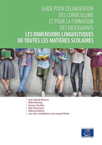 Les dimensions linguistiques de toutes les matières scolaires : Guide pour l’élaboration des curriculums et pour la formation des enseignants