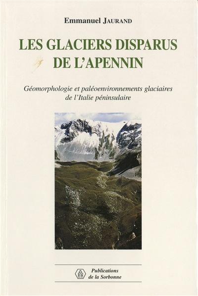 Les glaciers disparus de l’Apennin