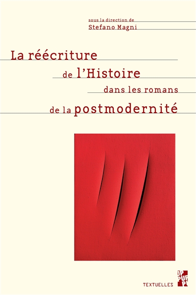 La réécriture de l’Histoire dans les romans de la postmodernité
