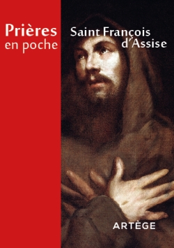 Prières en poche - Saint François d Assise