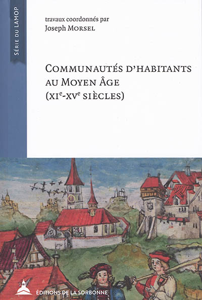 Communautés d’habitants au Moyen Âge : (XIe-XVe siècles)