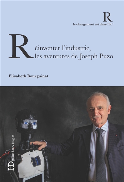 Réinventer l’industrie, les aventures de Joseph Puzo