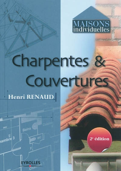 Charpentes et couvertures Ed. 2