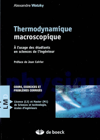 Thermodynamique macroscopique : À l'usage des étudiants en sciences de l'ingénieur