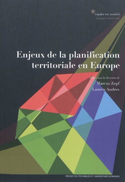 Enjeux de la planification territoriale en Europe Ed. 1