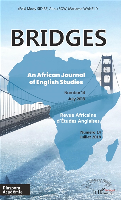 BRIDGES Revue Africaine d'Etudes Anglaises : An African Journal of English Studies - Numéro 14 / Juillet 2018
