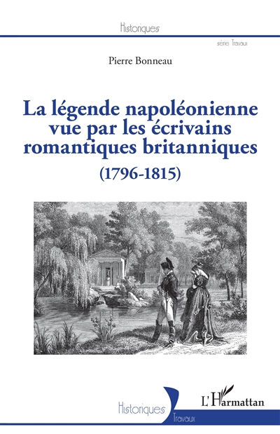 La légende napoléonienne vue par les écrivains romantiques britanniques : (1796-1815)