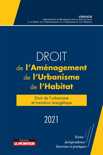 Droit de l'Aménagement, de l'Urbanisme et de l'Habitat 2021 : Droit de l’urbanisme et transition énergétique