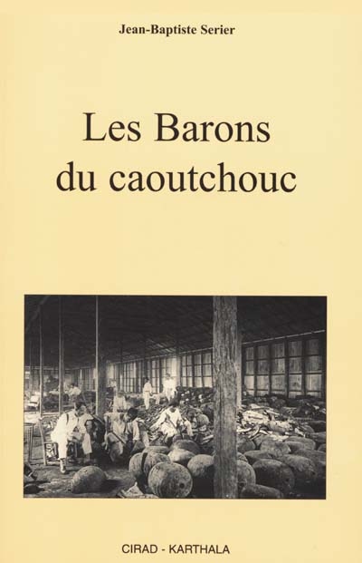 Les barons du caoutchouc Ed. 1