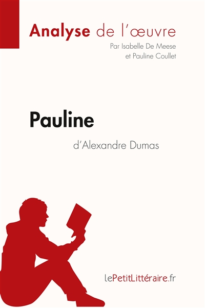 Pauline de Alexandre Dumas (Fiche de lecture)