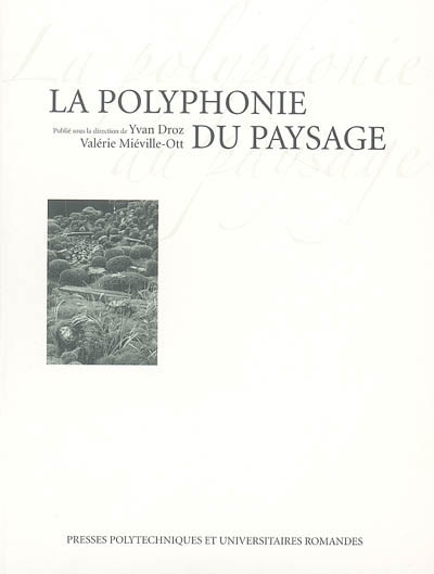 La polyphonie du paysage Ed. 1