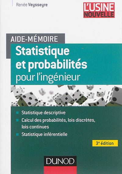 Aide-mémoire - Statistique et probabilités pour l'ingénieur