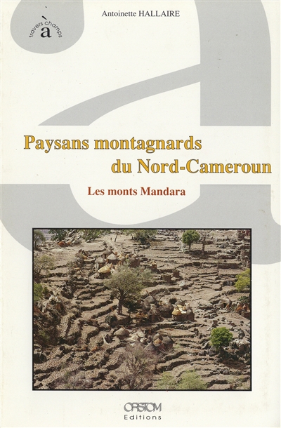 Paysans montagnards du Nord-Cameroun