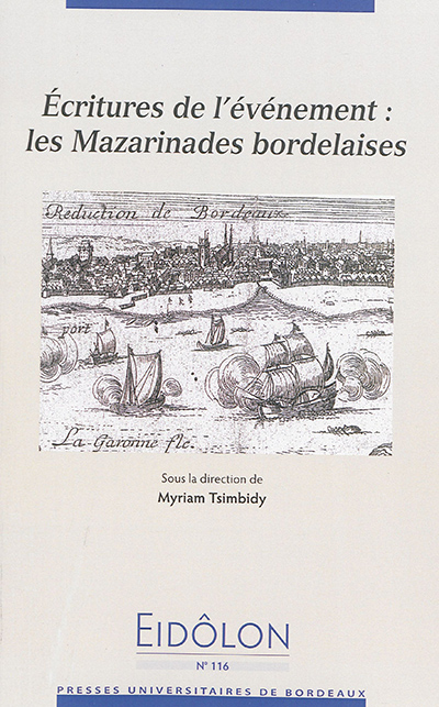 Écritures de l’événement : les Mazarinades bordelaises