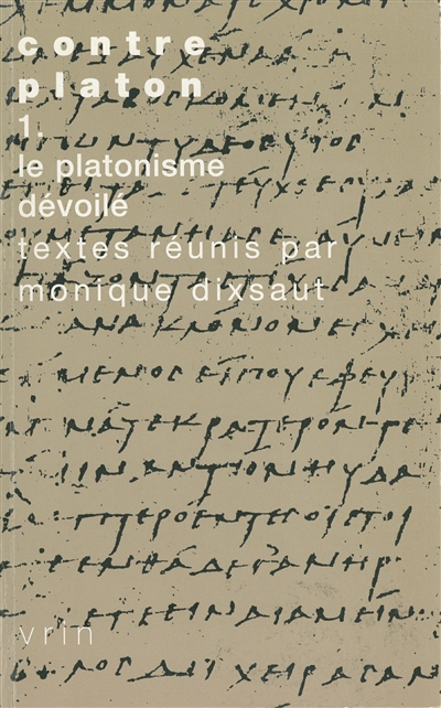 Contre Platon, vol. 1