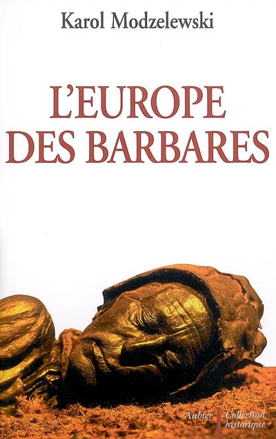 L'Europe des barbares