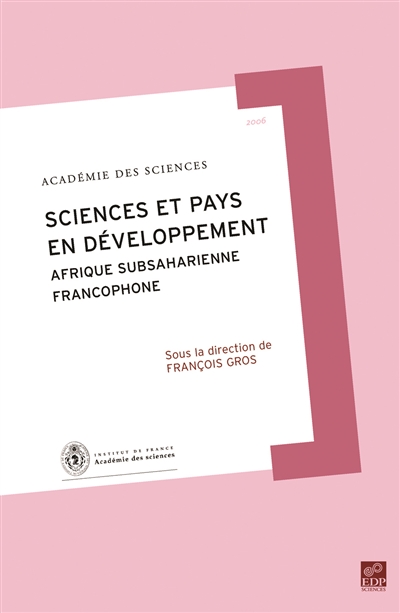 Sciences et pays en développement : Afrique subsaharienne francophone