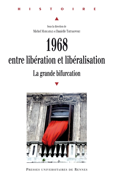 1968, entre libération et libéralisation