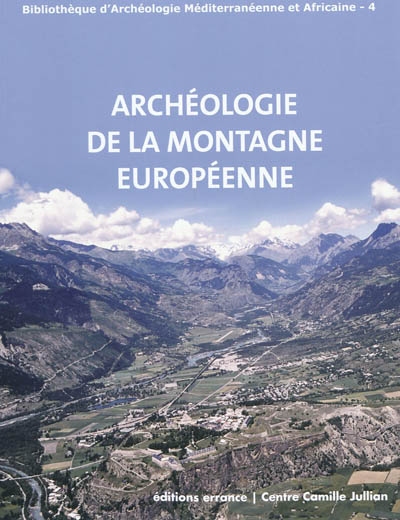 Archéologie de la montagne européenne