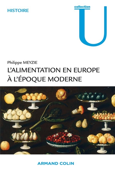 L'alimentation en Europe à l'époque moderne : 1500-1850