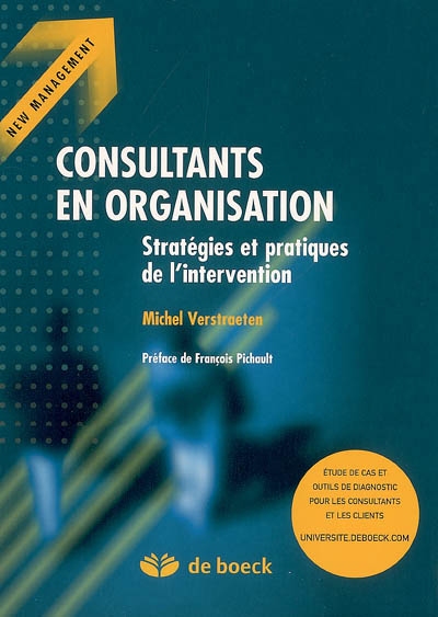 Consultants en organisation : Stratégies et pratiques de l’intervention
